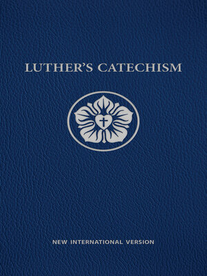cover image of Luther's Catechism NIV